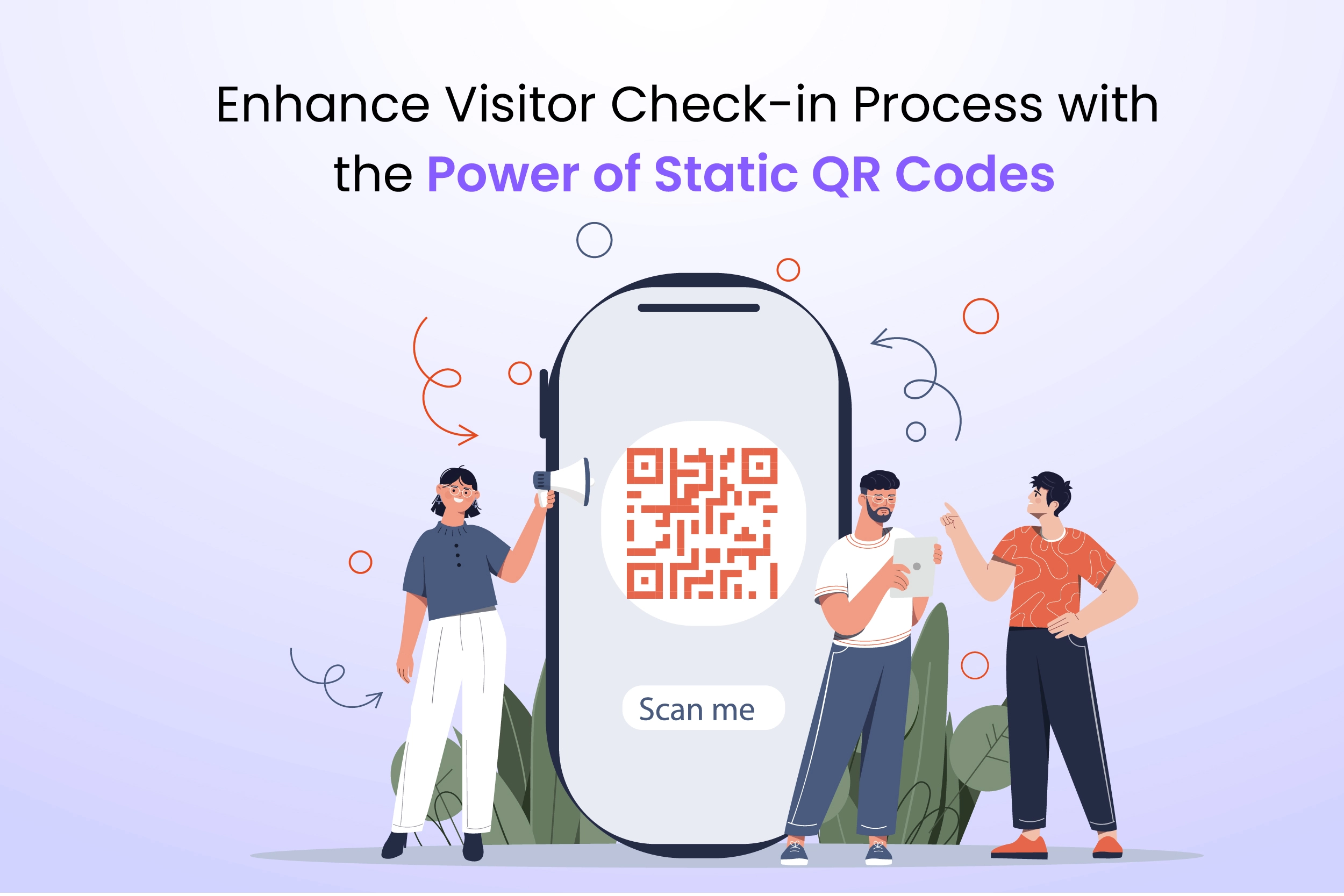 Enhance Visitor Check-in Process with the Power of Static QR Codes