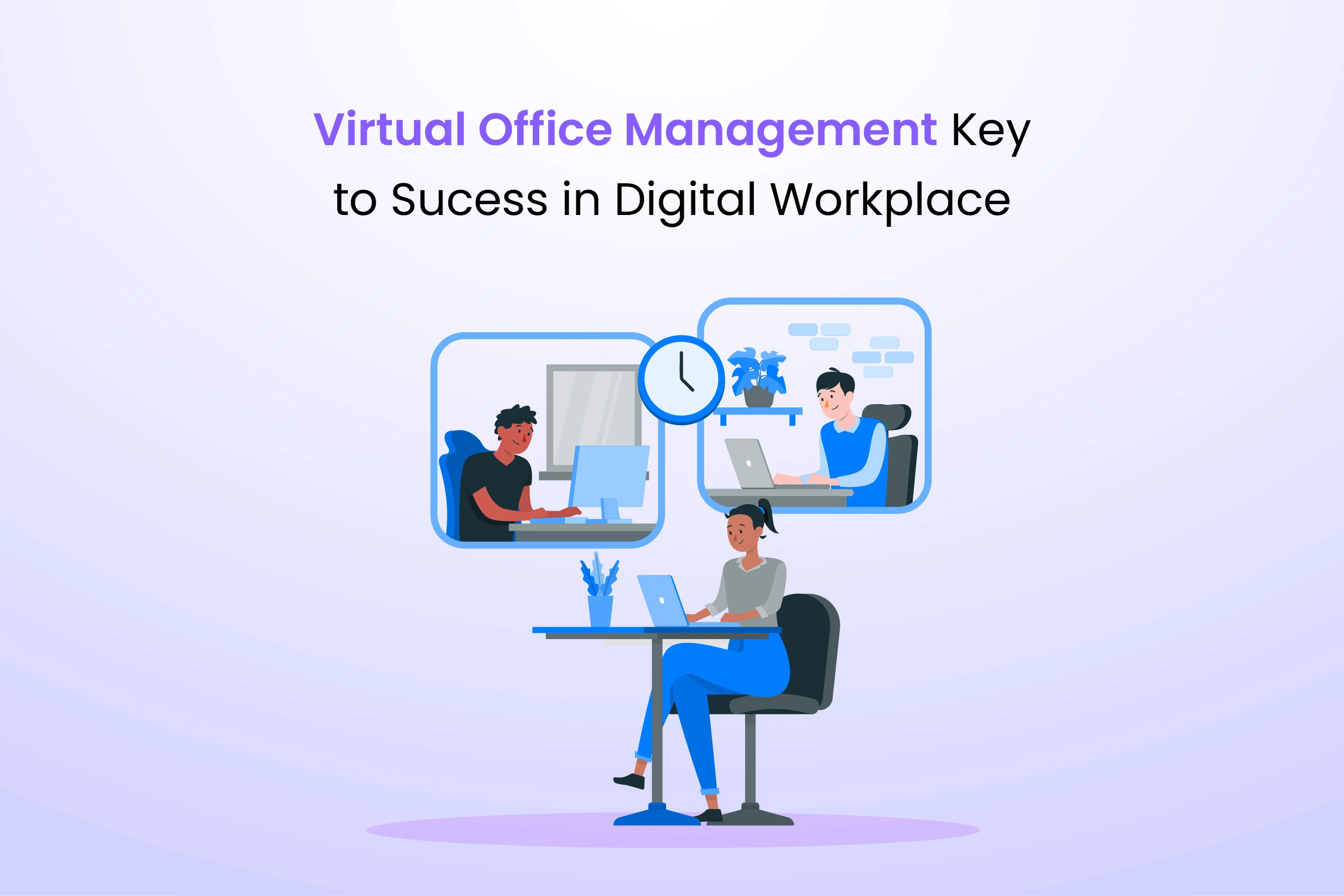 Virtual Office Management